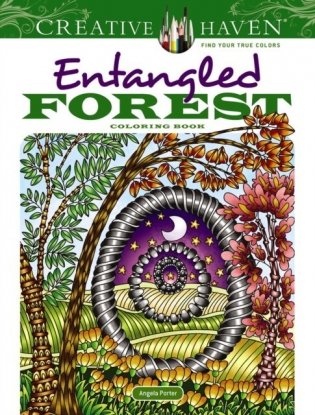 Creative Haven Entangled Forest Coloring Book фото книги