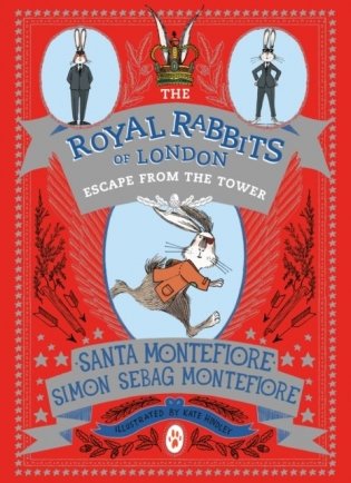 The Royal Rabbits of London. Escape From the Tower фото книги