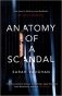 Anatomy of a Scandal фото книги маленькое 2