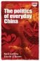 The Politics of Everyday China фото книги маленькое 2