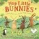 Hop Little Bunnies фото книги маленькое 2
