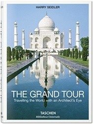 The Grand Tour: Travelling the World with an Architectas Eye фото книги