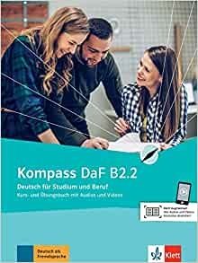 Kompass DaF: Kurs- und Ubungsbuch B2.2 mit Audios und Videos фото книги