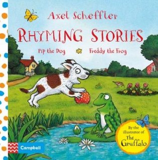 Rhyming Stories. Pip the Dog and Freddy the Frog фото книги