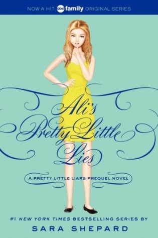 Pretty Little Liars: Ali&apos;s Pretty Little Lies фото книги