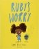 Ruby’s Worry: A Big Bright Feelings Book фото книги маленькое 2