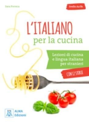 L'italiano per la cucina + online audio фото книги