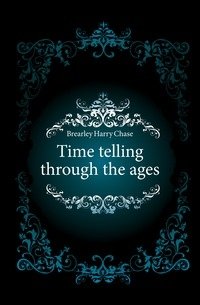 Time telling through the ages фото книги