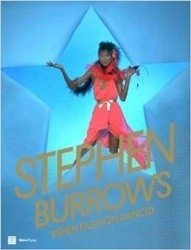 Stephen Burrows: When Fashion Danced фото книги