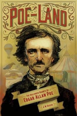 Poe-Land. The Hallowed Haunts of Edgar Allan Poe фото книги