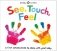 See, Touch, Feel фото книги маленькое 2