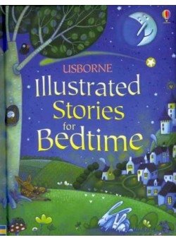 Illustrated Stories for Bedtime фото книги