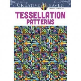 Creative Haven Tessellation Patterns Coloring Book фото книги