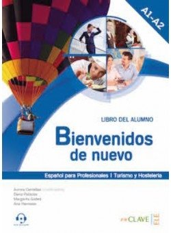 Bienvenidos de nuevo A1-A2 Libro del alumno + audio online фото книги