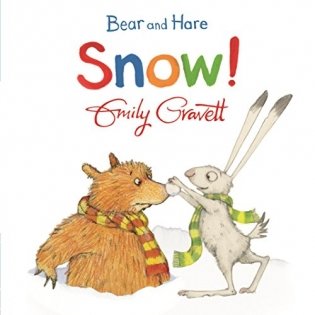 Bear and Hare: Snow! Board book фото книги