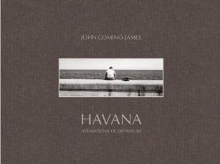 Havana: Intimations of Departure фото книги