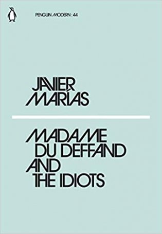 Madame du Deffand and the Idiots фото книги