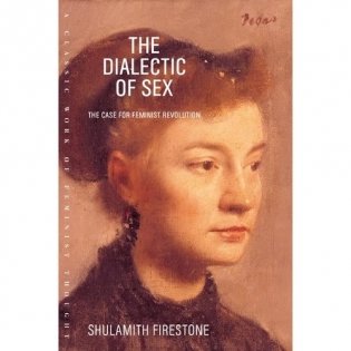 Dialectic of Sex, The фото книги