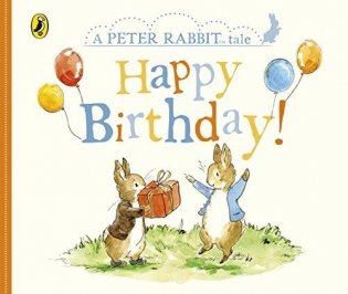 Peter Rabbit Tales – Happy Birthday фото книги