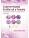 Cytohormonal Profile Of A Female From Birth To Postmenopausal Phase A Review (Pb 2017) фото книги маленькое 2