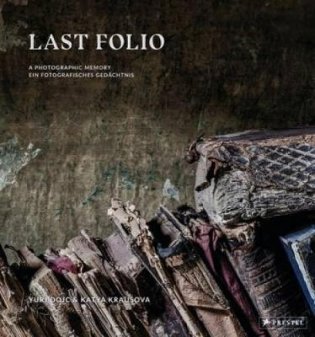 Last Folio: A Photographic Memory фото книги