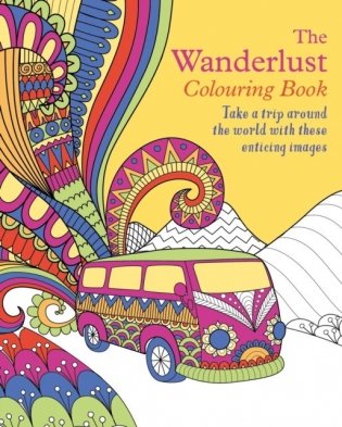 Wanderlust Colouring Book фото книги
