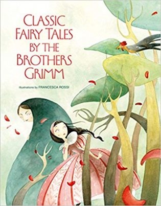 Classic Fairy Tales by Brothers Grimm фото книги
