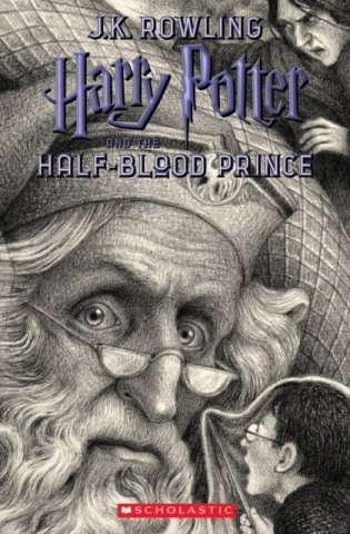 Harry Potter and the Half-Blood Prince. Volume 6 фото книги