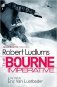 Robert Ludlums the Bourne Imperative фото книги маленькое 2
