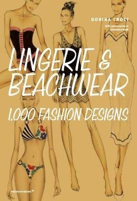 Lingerie and Beachwear. 1,000 Fashion Designs фото книги