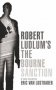 Robert Ludlum's The Bourne Sanction фото книги маленькое 2