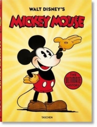 Walt Disney's Mickey Mouse. The Ultimate History фото книги