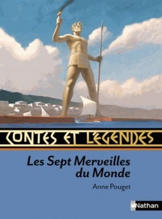 Contes et legendes. Les sept merveilles du monde фото книги