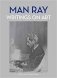 Man Ray: Writings on Art фото книги маленькое 2