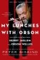 My Lunches with Orson: Conversations Between Henry Jaglom and Orson Welles фото книги маленькое 2