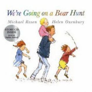 We're Going on a Bear Hunt (+ Audio CD) фото книги