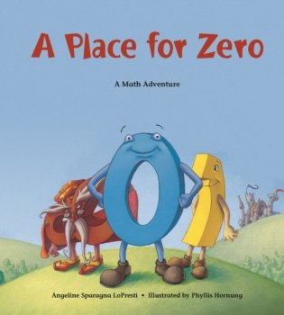 A Place for Zero: A Math Adventure фото книги