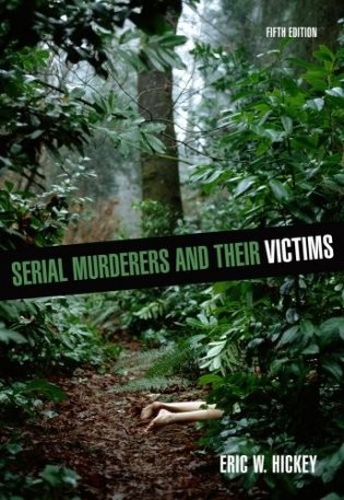 Serial murderers and their victims фото книги