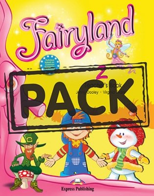 Fairyland 2. Pupil's Pack with ie-Book (+ CD-ROM) фото книги