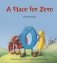 A Place for Zero: A Math Adventure фото книги маленькое 2
