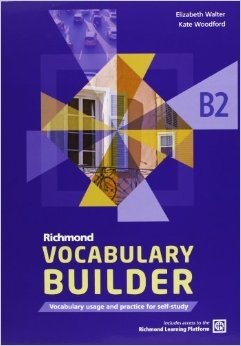 Richmond Vocabulary Builder B2. Student's Book without Answers with Internet Access Code фото книги