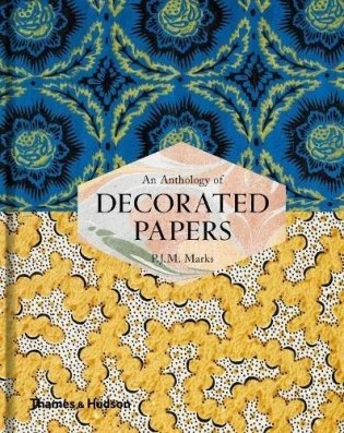 An Anthology of Decorated Papers: A Sourcebook for Designers фото книги