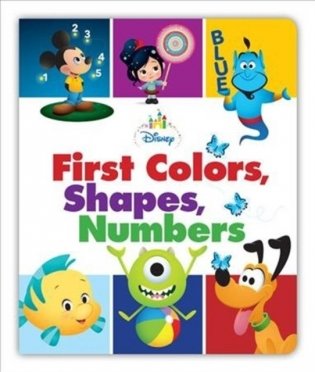 Disney Baby First Colors, Shapes, Numbers фото книги
