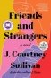 Friends and Strangers фото книги маленькое 2