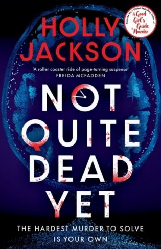 Not Quite Dead Yet фото книги