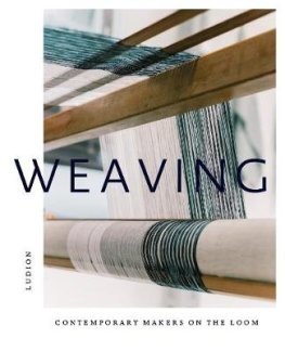 Weaving. Contemporary Makers on the Loom фото книги