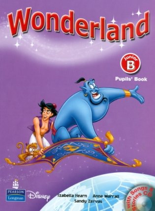 Wonderland Junior B Pupil's Book (+ Audio CD) фото книги