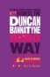 The Unauthorized Guide To Doing Business the Duncan Bannatyne Way: 10 Secrets of the Rags to Riches Dragon фото книги маленькое 2