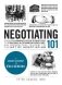 Negotiating 101. From Planning Your Strategy to Finding a Common Ground, an Essential Guide to the Art of Negotiating фото книги маленькое 2