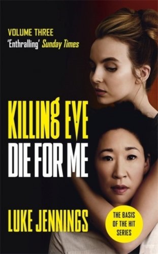 Killing Eve. Die For Me фото книги